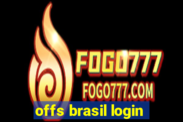 offs brasil login